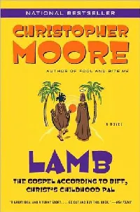 Lamb: The Gospel According to Biff, Christ’s Childhood Pal