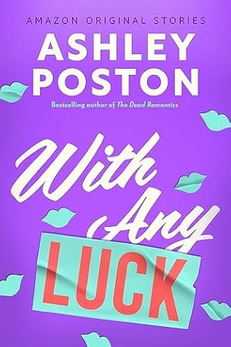 With Any Luck