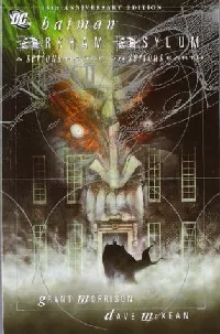 Batman: Arkham Asylum - A Serious House on Serious Earth