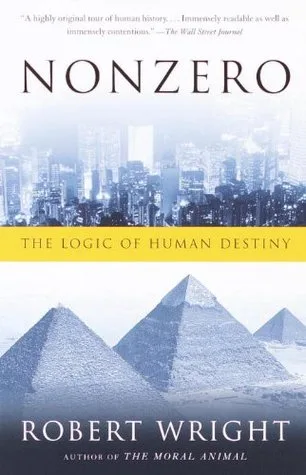 Nonzero: The Logic of Human Destiny cover