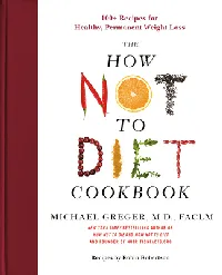 The How Not to Diet Cookbook