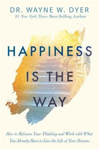 Happiness Is the Way cover