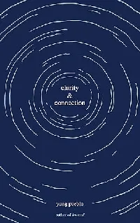 Clarity & Connection