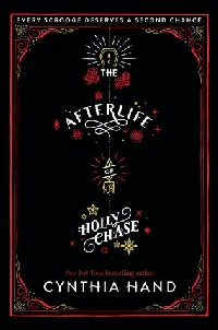 The Afterlife of Holly Chase