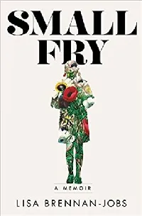 Small Fry: A Memoir