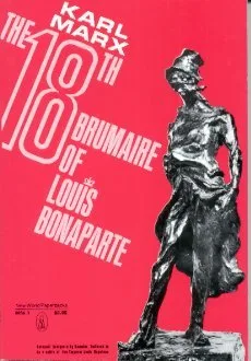 The 18th Brumaire of Louis Bonaparte