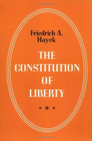 The Constitution of Liberty