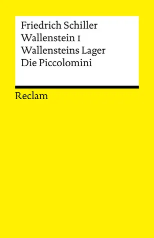 Wallenstein I: Wallensteins Lager, Die Piccolomini