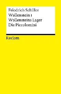 Wallenstein I: Wallensteins Lager, Die Piccolomini