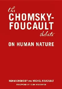 The Chomsky-Foucault Debate: On Human Nature