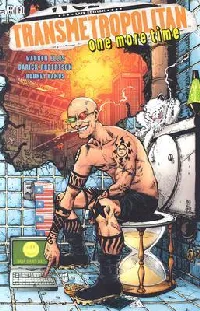 Transmetropolitan, Vol. 10: One More Time