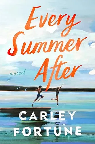 Every Summer After by Carley Fortune — book cover