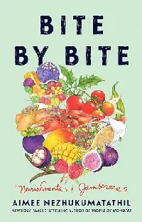 Bite by Bite: Nourishments and Jamborees