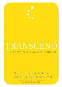 Transcend: Nine Steps to Living Well Forever