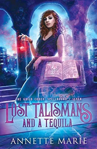 Lost Talismans and a Tequila (The Guild Codex