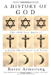 A History of God: The 4000-Year Quest of Judaism, Christianity and Islam