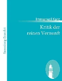 Kritik der reinen Vernunft