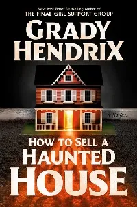 How to Sell a Haunted House
