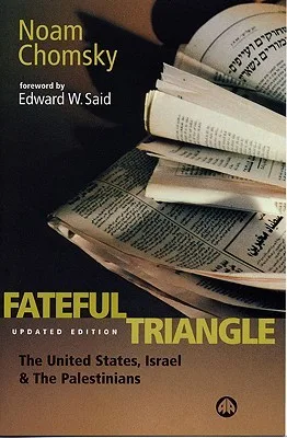 Fateful Triangle: The United States, Israel and the Palestinians cover