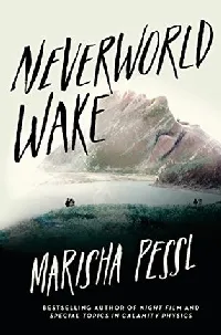 Neverworld Wake