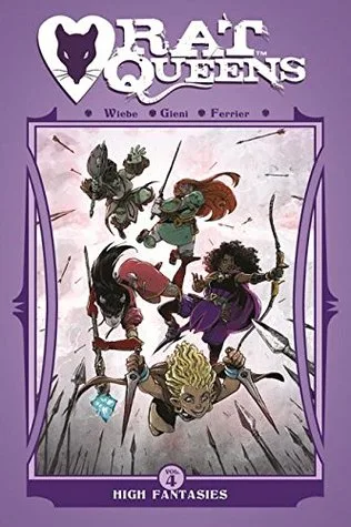 Rat Queens, Vol. 4: High Fantasies