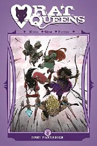 Rat Queens, Vol. 4: High Fantasies
