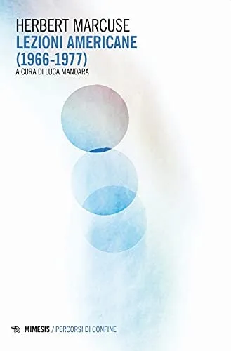 Lezioni americane (1966-1977)
