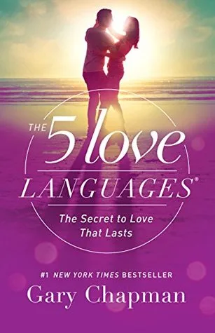 The 5 Love Languages: The Secret to Love That Lasts by Gary Chapman — book cover