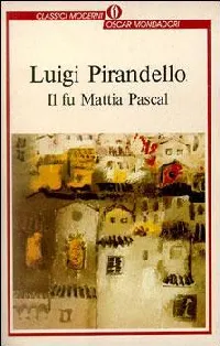Il fu Mattia Pascal