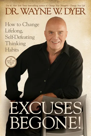 Excuses Begone!