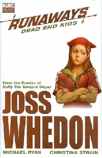 Runaways, Vol. 8: Dead End Kids