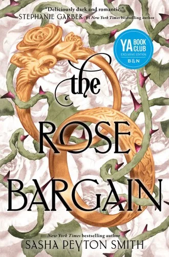 The Rose Bargain
