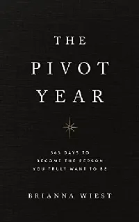 The Pivot Year