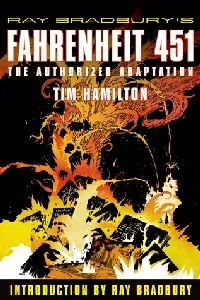 Fahrenheit 451: The Authorized Adaptation