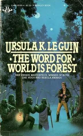 The Word for World Is Forest cover