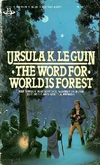 The Word for World Is Forest