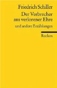 Der Verbrecher aus verlorener Ehre