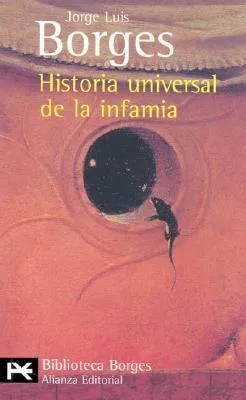 Historia universal de la infamia cover