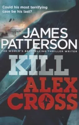 Kill Alex Cross cover