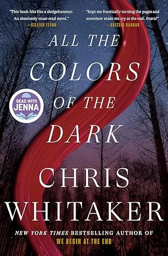 All the Colors of the Dark by Chris Whitaker — book cover