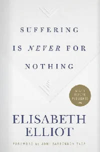 Suffering is Never for Nothing