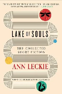 Lake of Souls: The Collected Short Fiction