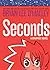 Seconds