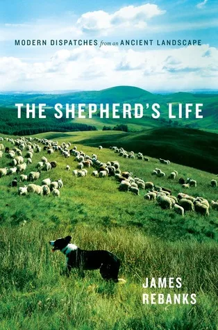 The Shepherd's Life: A People's History of the Lake District
