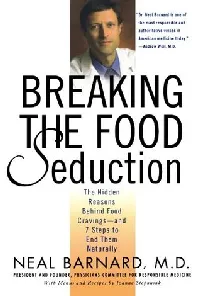 Breaking the Food Seduction: The Hidden Reasons Behind Food Cravings--And 7 Steps to End Them Naturally