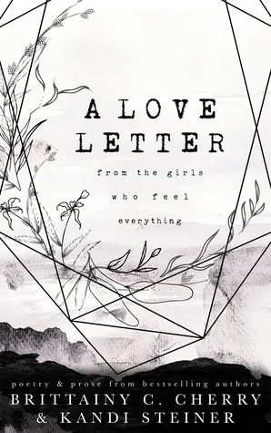 A Love Letter from the Girls Who Feel Everything