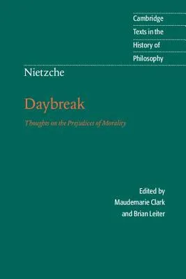 Daybreak: Thoughts on the Prejudices of Morality cover