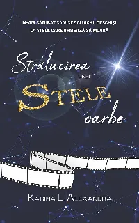 Strălucirea unei stele oarbe
