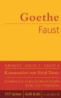 Faust: Der Tragödie erster und zweiter Teil. Urfaust