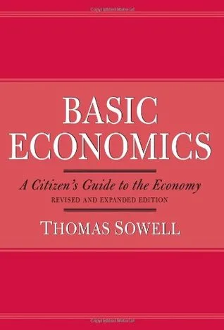 Basic Economics: A Citizen's Guide to the Economy cover
